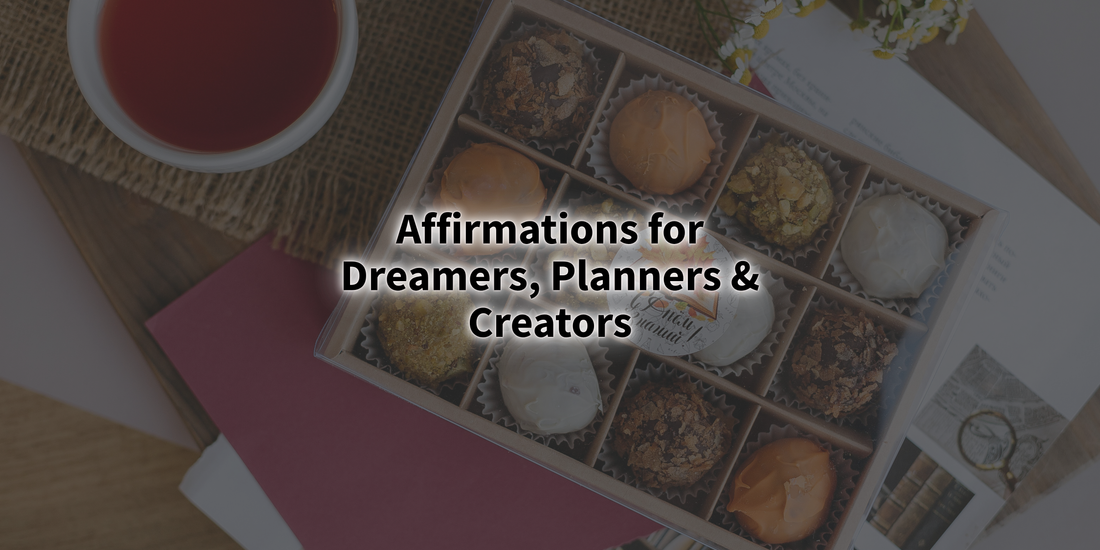 Affirmations for Dreamers, Planners & Creators